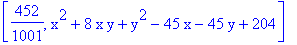 [452/1001, x^2+8*x*y+y^2-45*x-45*y+204]